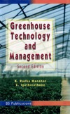 Manodhar K.R.  Greenhouse: Technology and Management