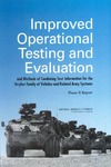 Improved Operational Testing and Evaluation and Methods of Combining Test Information for the Stryker Family of Vehicles and Related Army Systems: Phase II Report