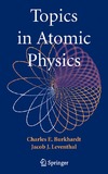 Burkhardt C., Leventhal J.  Topics in Atomic Physics