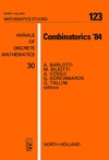 Barlotti A., Biliotti M., Korchmaros G.  Combinatorics 1984: Finite Geometries and Combinatorial Structures: Colloquium Proceedings (Annals of Discrete Mathematics, Volume 30)