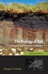 Bardgett R.D. (Author)  The Biology of Soil: A Community and Ecosystem Approach