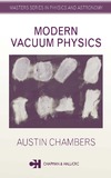 Chambers A.  Modern vacuum physics