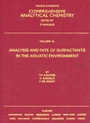 Knepper T., Voogt P., Barcelo D.  Analysis and Fate of Surfactants in the Aquatic Environment, Volume 40 (Comprehensive Analytical Chemistry)
