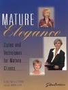 Ringler S., Cotter L.  Mature Elegance: Styles and Techniques for Mature Clients