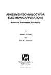 Licari J., Swanson D.  Adhesives Technology for Electronic Applications. Materials, Processes, Reliability