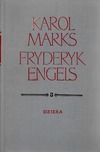 Marks K., Engelc F.  Karol Marks Fryderyk Engelc. 3