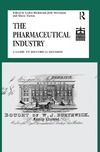 Richmond L. (ed.), Stevenson J. (ed.), Turton A. (ed.)  The pharmaceutical industry: a guide to historical records