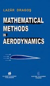 Dragos L.  Mathematical methods in aerodynamics