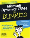 Scott J., Lee D., Weiss S.  Microsoft Dynamics CRM 4 For Dummies (For Dummies (Computer Tech))