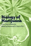 Onaivi E.S.  The Biology of Marijuana: From Gene to Behavior