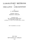 Gattermann L.  Laboratory Methods of Organic Chemistry