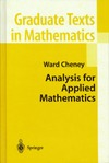 Cheney W. — Analysis for Applied Mathematics