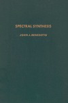 Benedetto J.  Spectral Synthesis