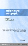Wrathall M.  Religion after Metaphysics