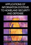 Abbass H.  Applications of Information Systems to Homeland Security And Defense