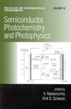 Ramamurthy V. (ed.), Schanze K.S. (ed.)  Semiconductor Photochemistry And Photophysics