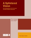 Schmidt W.H., McKnight C.C., Raizen S. — A Splintered Vision: An Investigation of U.S. Science and Mathematics Education