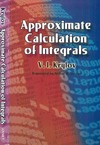 Krylov V.I.  Approximate Calculation of Integrals