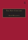 Malleson K  The new judiciary