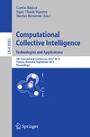 Omicini A., Contucci P.  Computational Collective Intelligence. Technologies and Applications: 5th International Conference, ICCCI 2013, Craiova, Romania, September 11-13, 2013, Proceedings