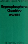 Trippett S.  Organophosphorus Chemistry (SPR Organophosphorus Chemistry (RSC)) (v. 8)