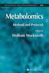 Weckwerth W.  Metabolomics: Methods and Protocols (Methods in Molecular Biology Vol 358)