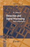 Witteman W.J.  Detection and Signal Processing: Technical Realization