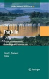 Dumont H.  The Nile: Origin, environments, limnology and human use
