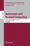 Rong C., Jaatun M.G., Sandnes F.E.  Autonomic and trusted computing