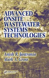 Jantrania A.R., Gross M.A.  Advanced Onsite Wastewater Systems Technologies