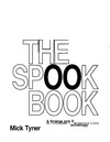 Tyner M.  SPOOK BOOK  A Strange and Dangerous Look at Forbidden Technology