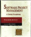 Royce W.  Software Project Management: A Unified Framework