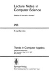 Jan&#223;en R. (ed.)  Trends in Computer Algebra: International Symposium, Bad Neuenahr, May 19-21, 1987