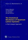 Kondratiev Y., Kozitsky Y.  The Statistical Mechanics of Quantum Lattice Systems