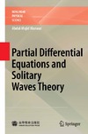 Wazwaz A.-M.  Partial Differential Equations and Solitary Waves Theory