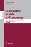 Murphy A., Vitek J.  Coordination Models and Languages: 9th International Conference, COORDINATION 2007, Paphos, Cyprus, June 6-8, 2007, Proceedings (Lecture Notes in Computer ...   Programming and Software Engineering)