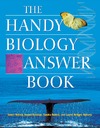Bobick J.  The Handy Biology Answer Book