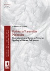 Coppi E. — Purines as Transmitter Molecules: Electrophysiological Studies on Purinergic Signalling in Different Cell Systems