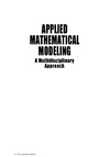 Shier D., Wallenius K.  Applied Math Modeling - A Multidisciplinary Approach