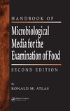 Atlas R.  The Handbook of Microbiological Media for the Examination of Food