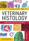 Liebich H-G  Veterinary histology of domestic mammals and birds