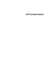 White B.  PCR Cloning Protocols: From Molecular Cloning to Genetic Engineering