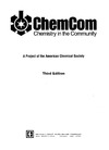 Hunt K.  Chemcom: Chemistry in the Community