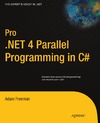 Freeman A.  Pro .NET 4 Parallel Programming in C# (Expert's Voice in .NET)