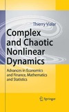 Vialar T.  Complex and Chaotic Nonlinear Dynamics: Advances in Economics and Finance, Mathematics and Statistics