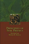 Lal R., Shukla M.K.  Principles of Soil Physics
