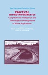 Abrahart R., See L., Solomatine D. — Practical Hydroinformatics: Computational Intelligence and Technological Developments in Water Applications