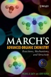 Smith M., March J.  March's Advanced Organic Chemistry: Reactions, Mechanisms, and Structure, Sixth Edition (March's Advanced Organic Chemistry)