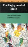 Rademacher H., Toeplitz O., Zuckerman H.  Enjoyment of Mathematics: Selections from Mathematics for the Amateur