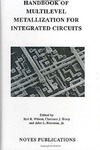 Wilson S., Haber C.J., Freeman J.  Handbook of Multilevel Metallization for Integrated Circuits